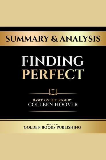 Summary & Analysis - Finding Perfect - Based On The Book By Colleen Hoover - cover
