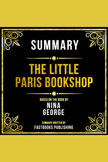 Summary - The Little Paris Bookshop - Based On The Book By Nina George - cover