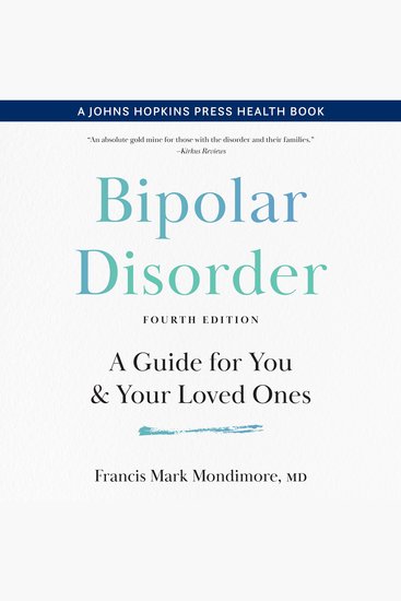Bipolar Disorder - A Guide for You and Your Loved Ones - cover