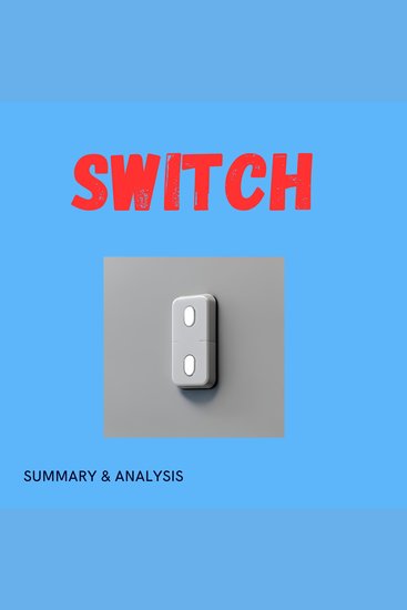 Switch: Book summary & analysis - cover
