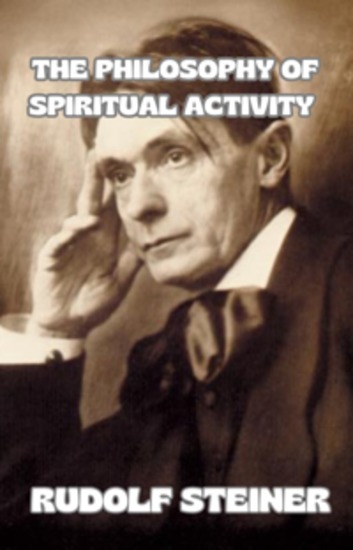 The philosophy of spiritual activity (translated) - cover
