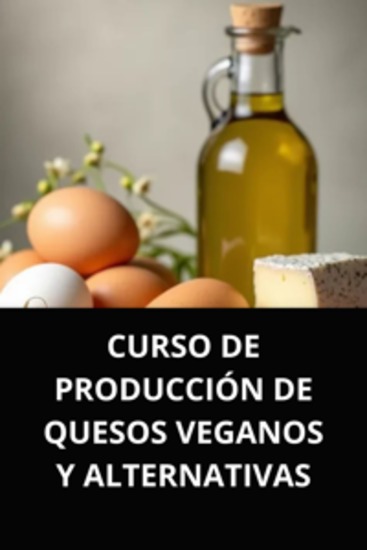 Curso de producción de quesos veganos y alternativas - cover