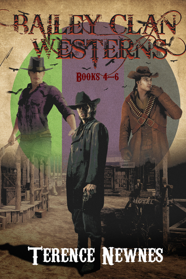Bailey Clan Westerns - Books 4-6 - cover