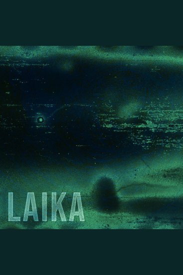 Laika - Een Sovjetverhaal over hoop en verzet - cover