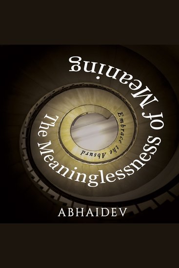 The Meaninglessness of Meaning - cover