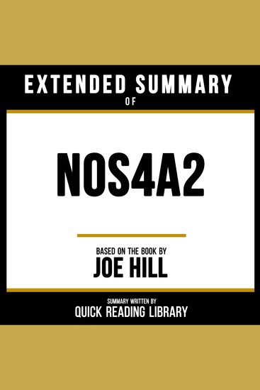 Extended Summary - Nos4a2 - Based On The Book By Joe Hill - cover
