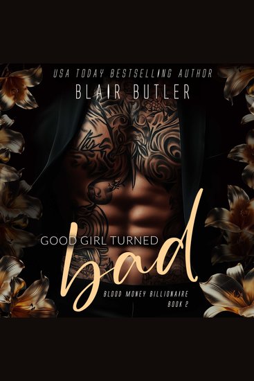 Good Girl Turned Bad - Blood Money Billionaire - cover