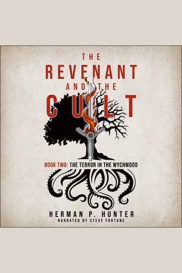 The Revenant and the Cult Book Two - The Terror in the Wychwood - cover