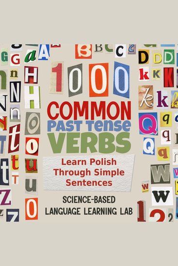 1000 Common Past Tense Verbs - Learn Polish Through Simple Sentences - cover