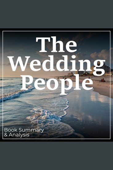 Wedding People The: Book Summary & Analysis - cover