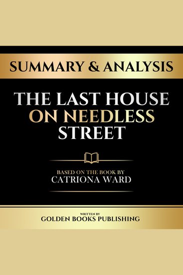 Summary & Analysis - The Last House On Needless Street - cover