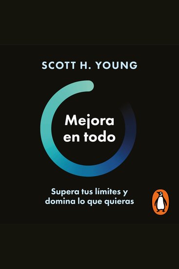 Mejora en todo - Supera tus límites y domina lo que quieras - cover