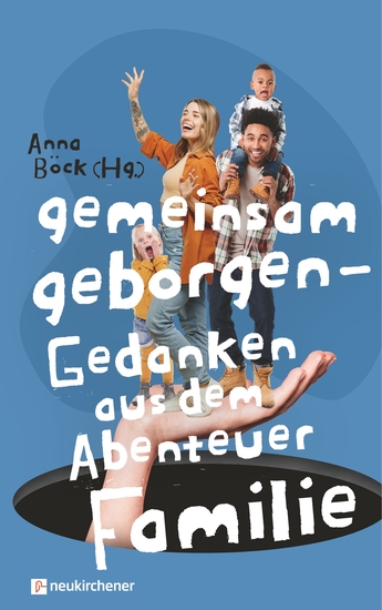 gemeinsam geborgen - Gedanken aus dem Abenteuer Familie - cover