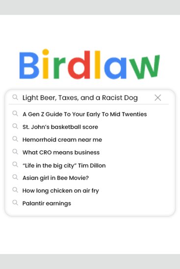 Light Beer Taxes and a Racist Dog - A Gen Z Guide To Navigating Your Early to Mid-Twenties - cover