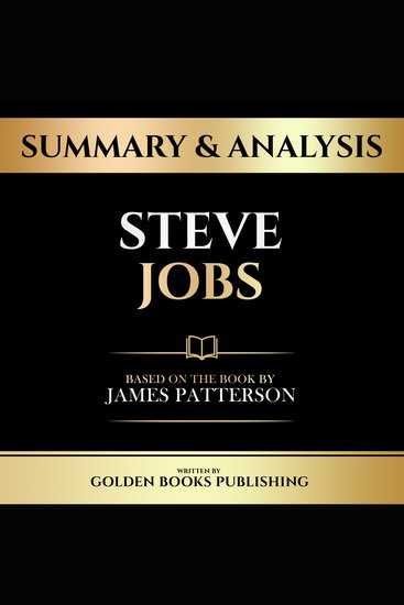 Summary & Analysis - Steve Jobs - Based On The Book By Walter Isaacson - cover