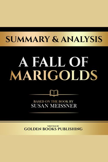 Summary & Analysis - A Fall Of Marigolds - Based On The Book By Susan Meissner - cover