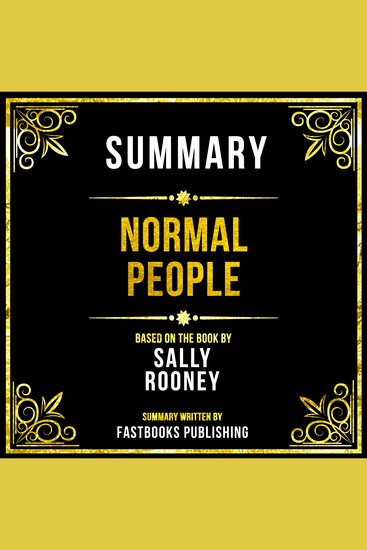 Summary - Normal People - Based On The Book By Sally Rooney - cover