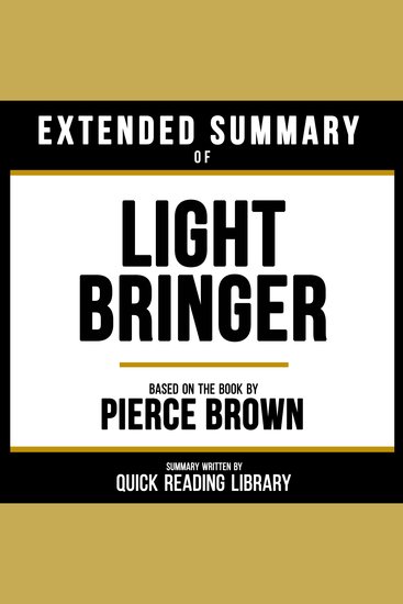 Extended Summary - Light Bringer - Based On The Book By Pierce Brown - cover