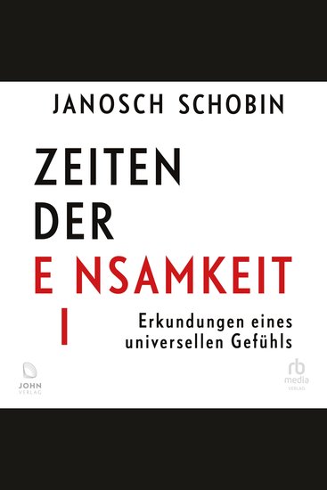 Zeiten der Einsamkeit - Erkundungen eines universellen Gefühls - cover