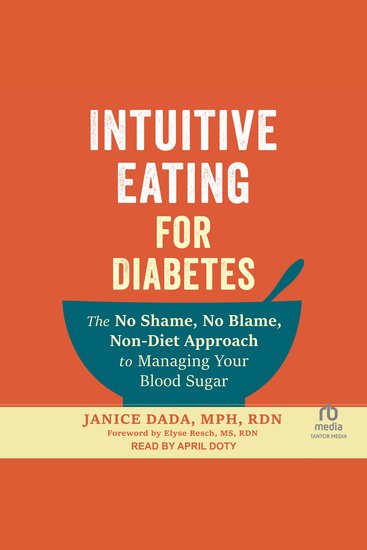 Intuitive Eating for Diabetes - The No Shame No Blame Non-Diet Approach to Managing Your Blood Sugar - cover
