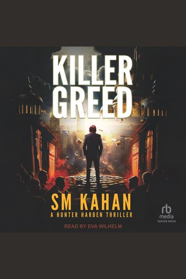 Killer Greed - A Hunter Harden Thriller - cover