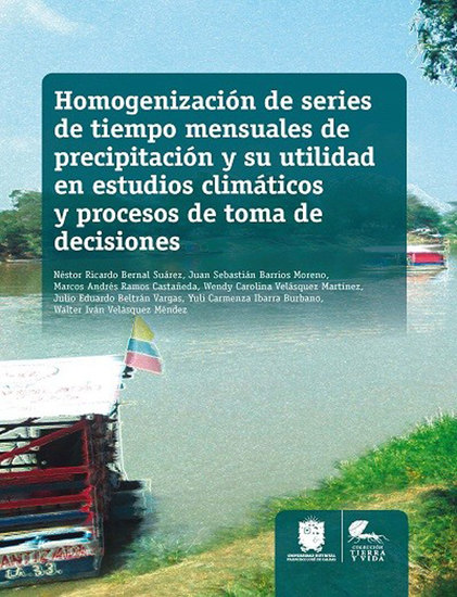 Homogenización de series de tiempo mensuales de precipitación y su utilidad en estudios climáticos y procesos de toma de decisiones - cover