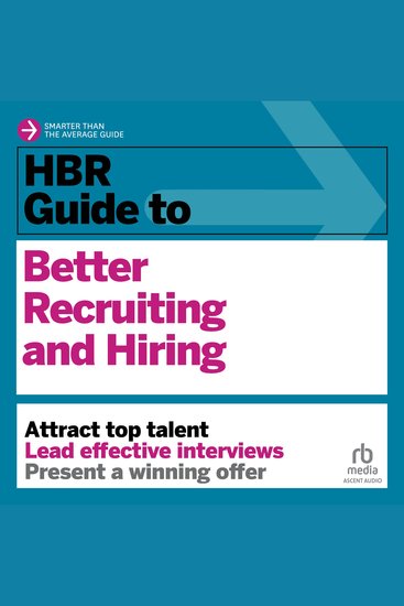 HBR Guide to Better Recruiting and Hiring - cover