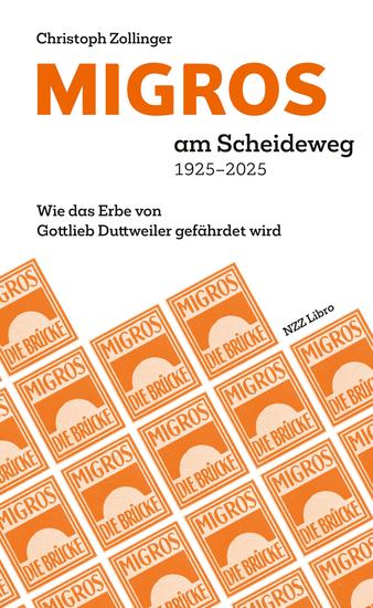 MIGROS am Scheideweg 1925–2025 - Wie das Erbe von Gottlieb Duttweiler gefährdet wird - cover