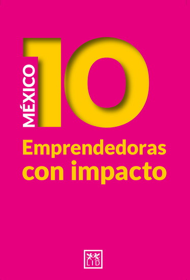 México 10 Emprendedoras con Impacto - cover