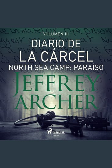 Diario de la cárcel volumen III – North Sea Camp: Paraíso - cover