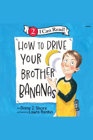 How to Drive Your Brother Bananas - cover