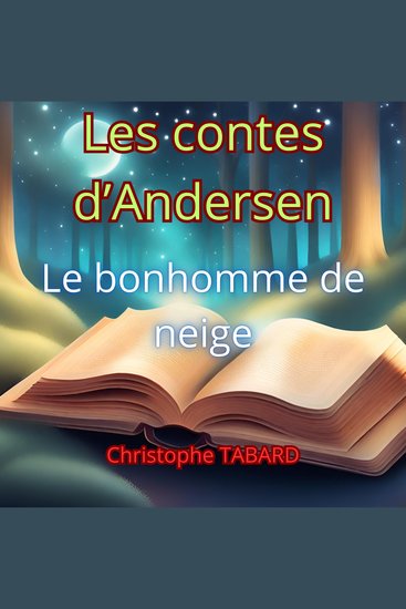 Le bonhomme de neige - Les contes d'Andersen - cover