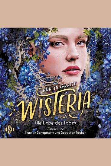 Belladonna 3: Wisteria - Die Liebe des Todes | Die #1 ›New York Times‹-Bestsellerreihe und TikTok-Sensation Düster und romantisch! - cover