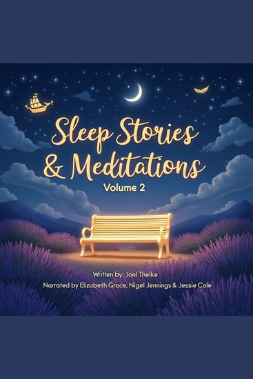 Sleep Stories and Meditations Volume 2 - Bedtime Stories for All Ages - cover