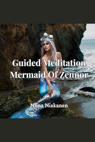 Guided Meditation: Mermaid Of Zennor A Cornish Love Story - cover