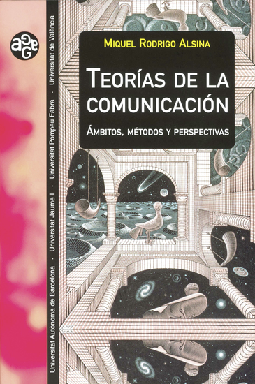 Teorías de la comunicación - Ámbitos métodos y perspectivas - cover