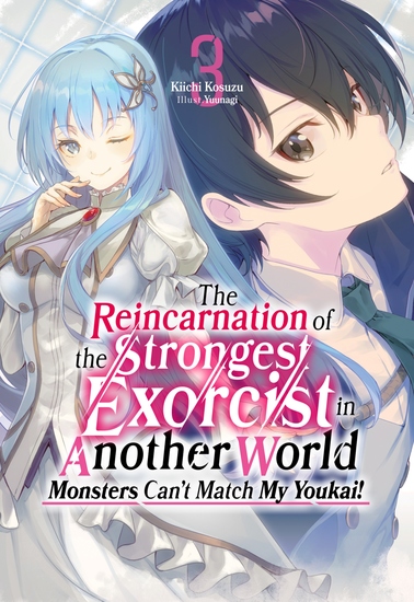 The Reincarnation of the Strongest Exorcist in Another World: Volume 3 - cover