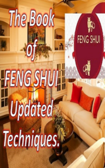 The Book of FENG SHUI Updated techniques - With this book you can fill your home with positive energy and attract happiness and prosperity - cover