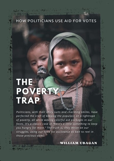 The Poverty Trap - How Politicians Use Aid for Votes - cover