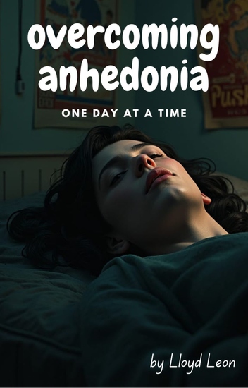 The Sound of Silence - Overcoming Anhedonia One Day At A Time - cover