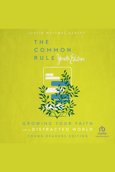 The Common Rule Youth Edition - Growing Your Faith in a Distracted World - cover