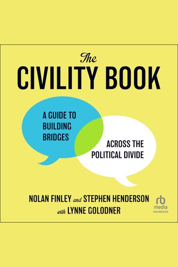 The Civility Book - A Guide to Building Bridges Across the Political Divide - cover