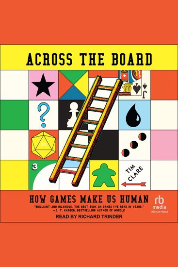 Across the Board - How Games Make Us Human - cover