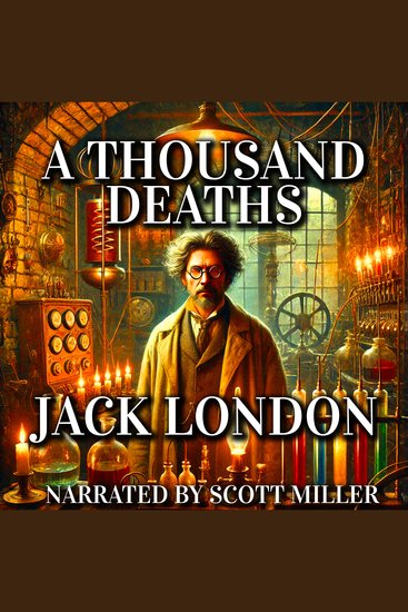 A Thousand Deaths - Infinite Ends: The Paradox of Living Through Death - cover