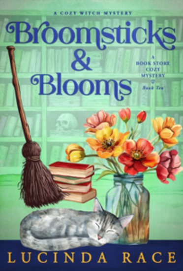 Broomsticks & Blooms - A Paranormal Witch Cozy Mystery - cover