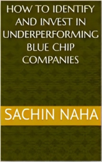 How to Identify and Invest in Underperforming Blue Chip Companies - cover