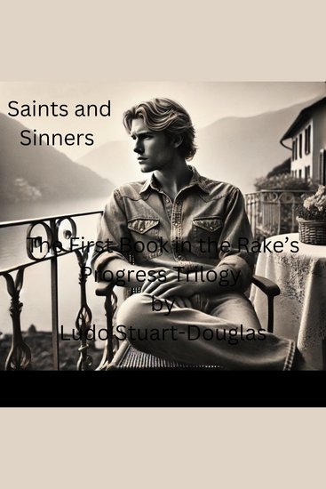 Saints and Sinners - Every Saint has a past and every Sinner a future - cover