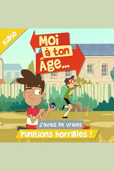 J'avais de vraies punitions horribles ! - cover