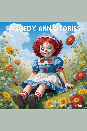 Raggedy Ann Stories - The Complete Collection of Original Short Stories - cover