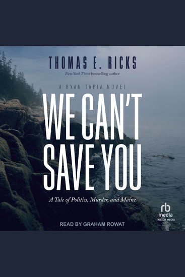 We Can't Save You - A Tale of Politics Murder and Maine - cover